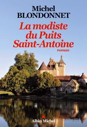 La Modiste du puits Saint-Antoine