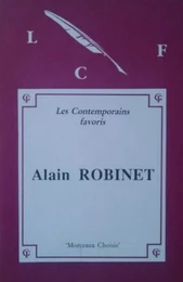 Morceaux choisis d'Alain Robinet (édition originale)