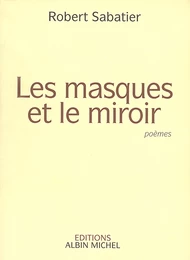 Les Masques et le miroir