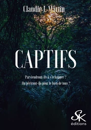 Captifs