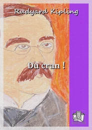 Du cran !