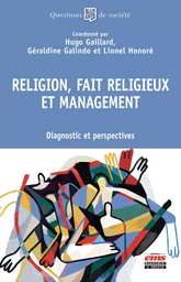 Religion, fait religieux et management