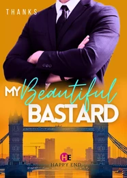 My beautiful bastard (English)