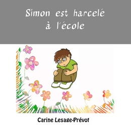 Simon est harcelé à l'école