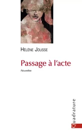 Passage à l'acte