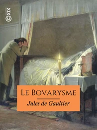 Le Bovarysme