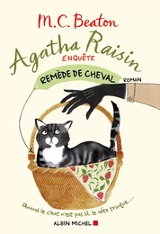 Agatha Raisin enquête 2 - Remède de cheval