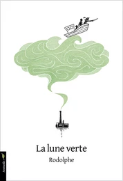 La lune verte