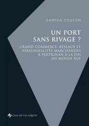 Un port sans rivage ?