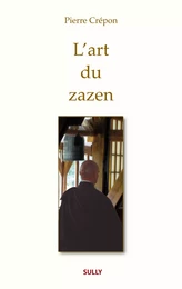 L'art du Zazen