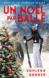 Un Noël par balle