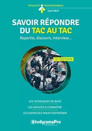 Savoir répondre du tac au tac