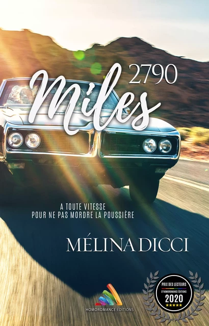 2790 Miles | Roman lesbien, livre lesbien - Mélina Dicci - Homoromance Éditions