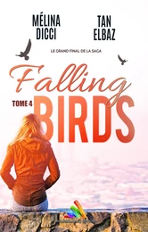 Falling Birds - Tome 4 | Livre lesbien, roman lesbien