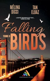 Falling Birds - Tome 3 | Roman lesbien, livre lesbien