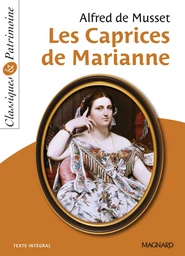 Les Caprices de Marianne de Musset - Classiques et Patrimoine