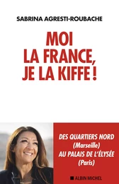 Moi la France, je la kiffe !