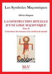 N.16 La construction rituelle d'une éloge maçonnique