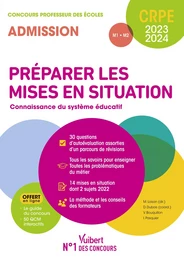 Préparer les mises en situation - Connaissance du système éducatif : CRPE 2023-2024