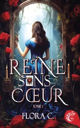 La reine sans cœur