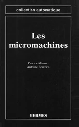 Les micromachines (coll. Automatique)