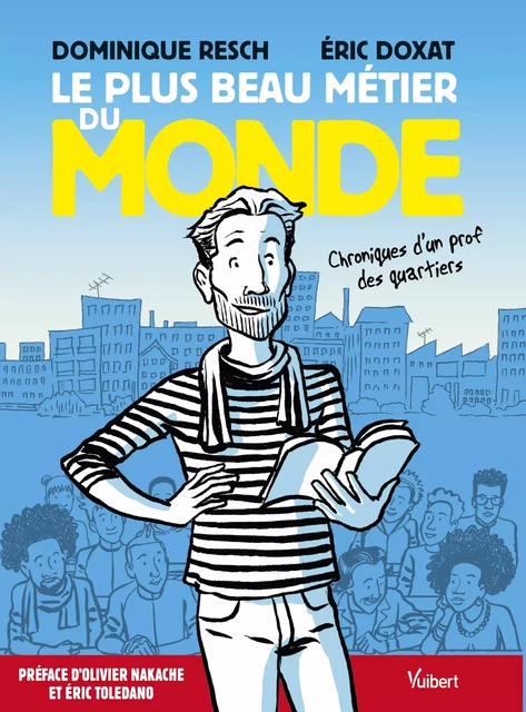 Le plus beau métier du monde - Dominique Resch - Vuibert