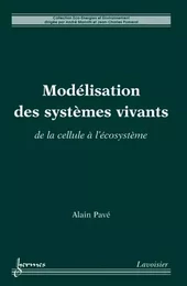 Modélisation des systèmes vivants