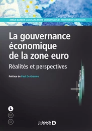 La gouvernance économique de la zone euro