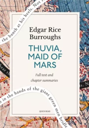 Thuvia, Maid of Mars: A Quick Read edition