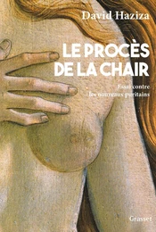 Le procès de la chair