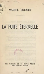 La fuite éternelle