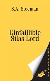 L'infaillible Silas Lord