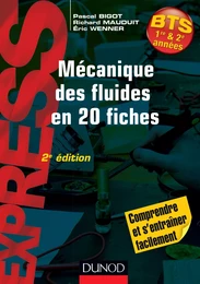 Mécanique des fluides en 20 fiches - 2e éd.