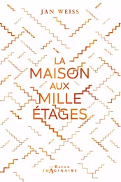 La Maison aux Mille Etages