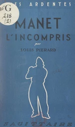 Manet l'incompris