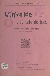 L'invalide à la tête de bois