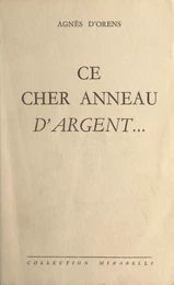 Ce cher anneau d'argent...