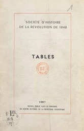 Tables analytiques des publications de la Société d'histoire de la Révolution de 1848