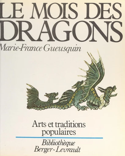 Le mois des dragons - Marie-France Gueusquin - FeniXX réédition numérique