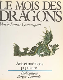 Le mois des dragons