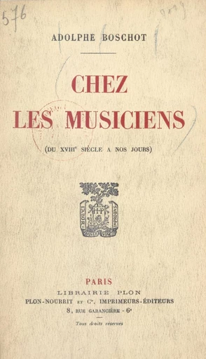 Chez les musiciens - Adolphe Boschot - FeniXX rédition numérique