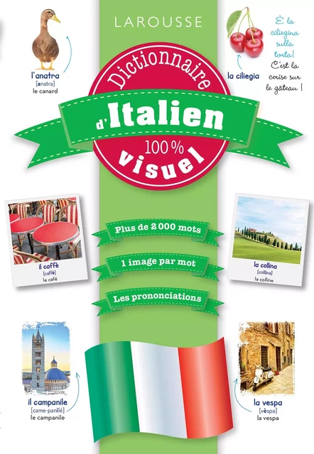 Dictionnaire d'italien 100% visuel -  Collectif - Larousse