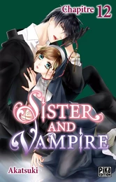 Sister and Vampire chapitre 12