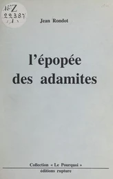 L'épopée des Adamites