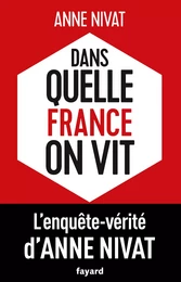 Dans quelle France on vit