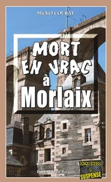 Mort en vrac à Morlaix