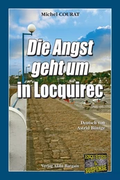 Die Angst geht um in Locquirec