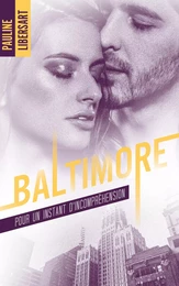 Baltimore - 2,5 - Pour un instant d'incompréhension : une nouvelle dans l'univers de la série