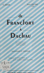 De Francfort à Dachau