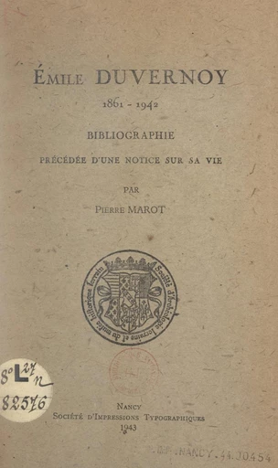 Émile Duvernoy, 1861-1942 - Pierre Marot - FeniXX réédition numérique